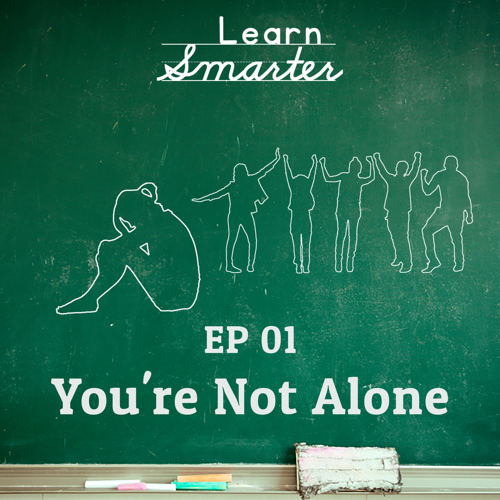 Ep 01: You’re Not Alone