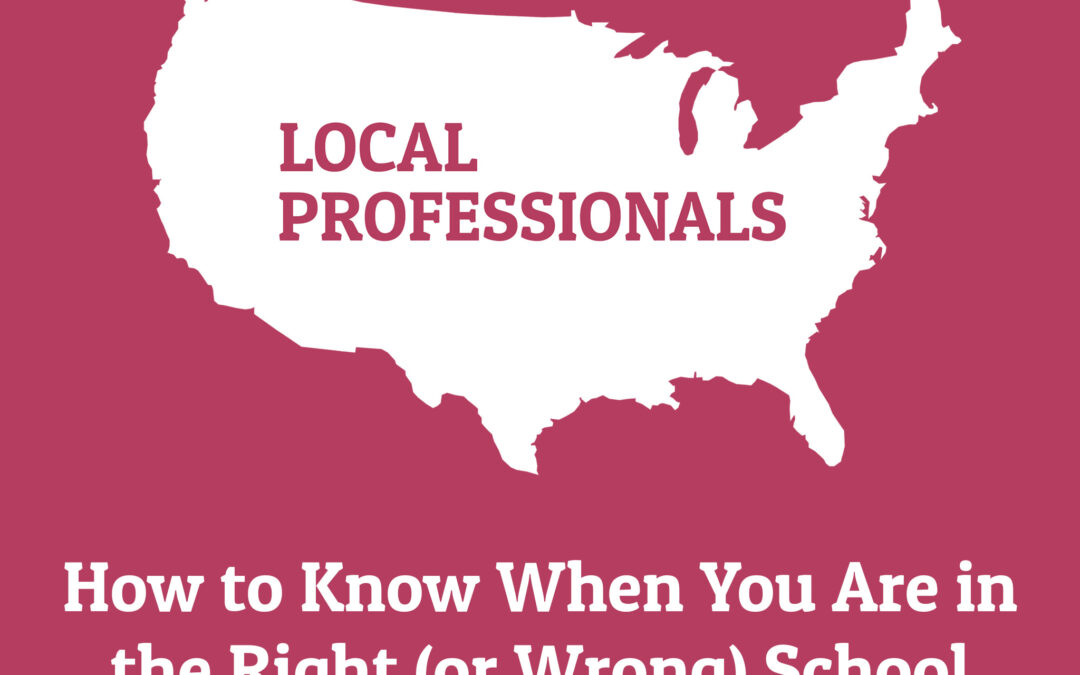 212: How to Know When You Are in the Right (or Wrong) School with Educational Consultant Shelley Lawrence (Professionals Series)