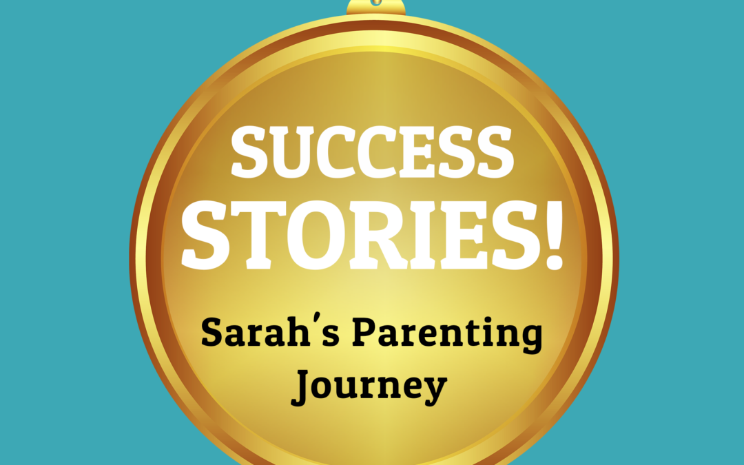 315: Sarah’s Parenting Journey of a Highly Reluctant Learner (Client Success Story)
